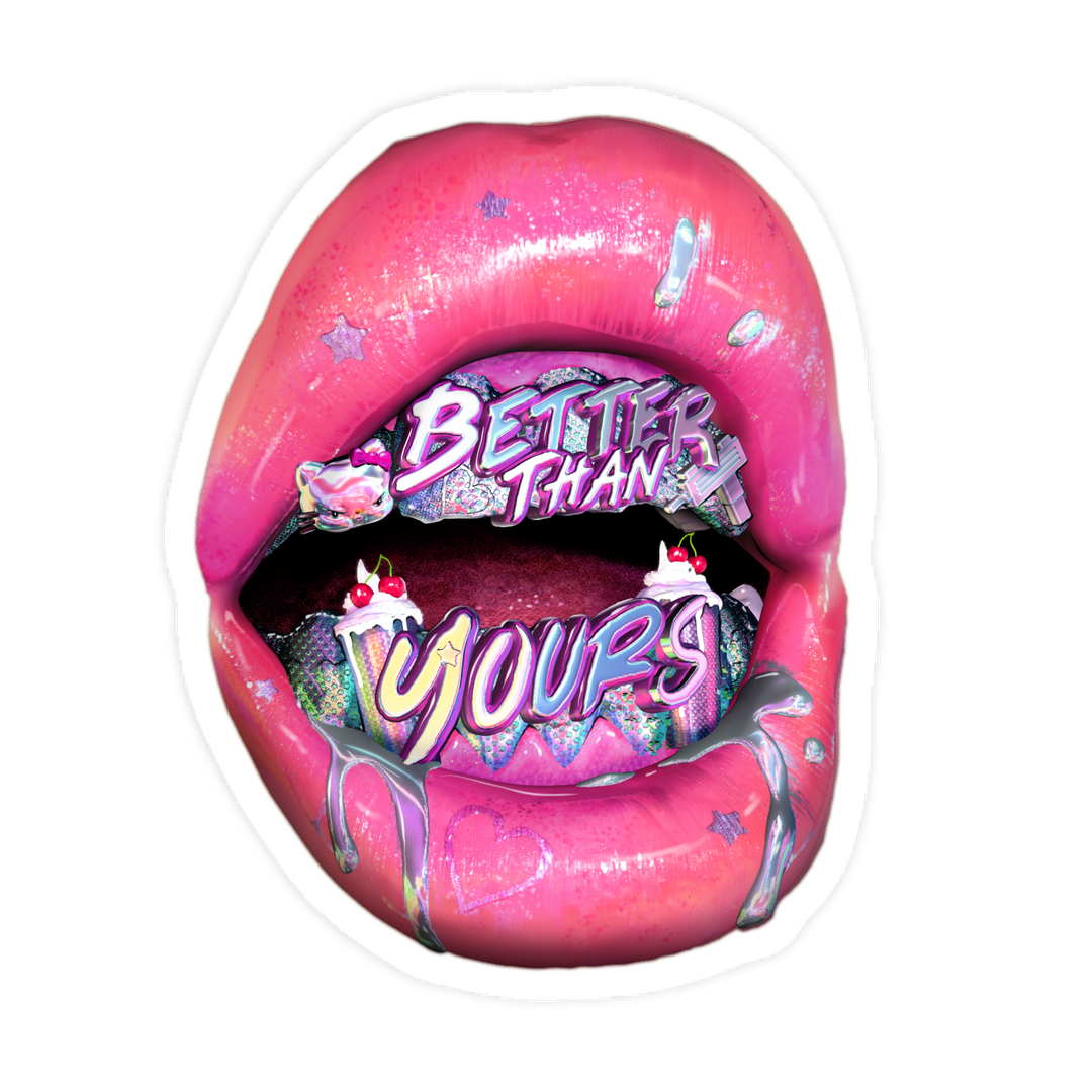 Better Than Yours Sticker Pack